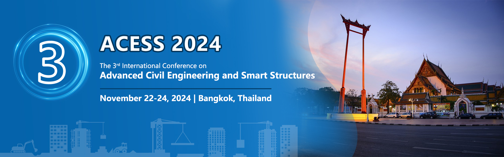 The 3rd International Conference on  Advanced Civil Engineering and Smart Structures